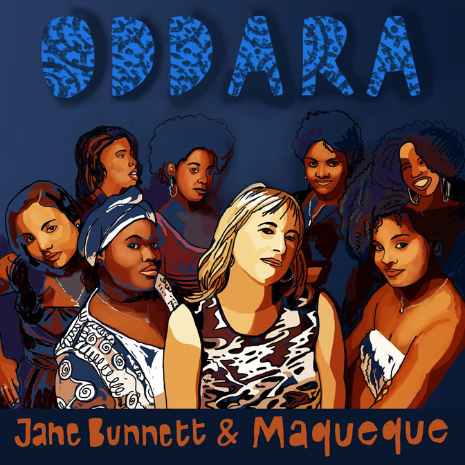 Jane Bunnett and Maqueque - Oddara
